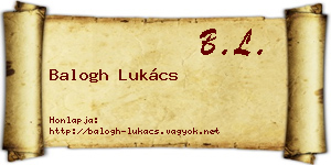 Balogh Lukács névjegykártya